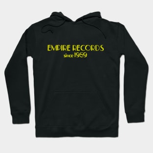 Empire Records Since 1959- Black Hoodie